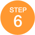 STEP 6
